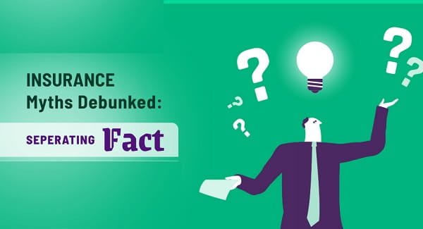 Term Insurance: Facts vs. Myths