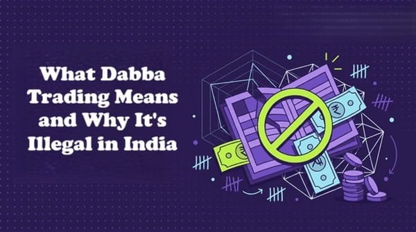 What Dabba Trading Means and Why It's Illegal in India